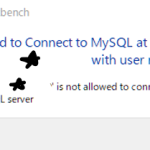 mySQ Workbenchに繋げない。Failed to connect to mysql at